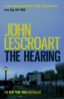 The Hearing (Dismas Hardy series, Book 7) : A riveting legal thriller full of twists - eBook