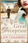 The Great Deception : A thrilling saga of intrigue, danger and a search for the truth - eBook