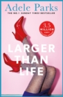 Larger than Life : Someone has been keeping a secret... - eBook