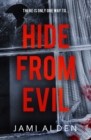 Hide From Evil: Dead Wrong Book 2 (A suspenseful serial killer thriller) - eBook