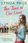 The Time Of Our Lives : At Jolly's Holiday Camp, anything could happen... (Jolly series, Book 1) - Book