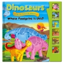 Dinosaurs, Dino Sound Book - Whose Footprint is This? : Story Sound Book - Book