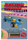 Activity Stencil Books - Racing Cars : Colouring & Activity - Book