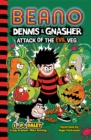 Beano Dennis & Gnasher: Attack of the Evil Veg - Book