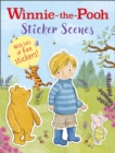 Winnie-the-Pooh Sticker Scenes : With Lots of Fun Stickers! - Book