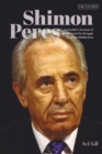 Shimon Peres : An Insider’s Account of the Man and the Struggle for a New Middle East - Book