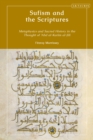 Sufism and the Scriptures : Metaphysics and Sacred History in the Thought of 'Abd al-Karim al-Jili - Book