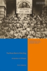 The Brass Band of the King : Armenians in Ethiopia - Book