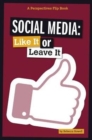 Social Media: Like It or Leave It - Book