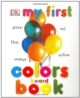 MY FIRST COLORS BOARD BOOK - Book