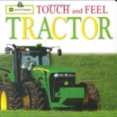 JOHN DEERE TOUCH AND FEEL TRACTOR - Book