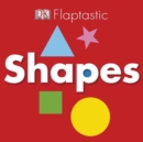 FLAPTASTIC SHAPES - Book