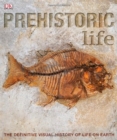 PREHISTORIC LIFE - Book