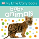MY LITTLE CARRY BOOK BABY ANIMALS - Book