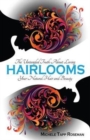 Hairlooms : The Untangled Truth About Loving Your Natural Hair and Beauty - Book