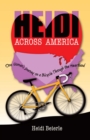 Heidi Across America :  One Woman's Journey on a Bicycle Through the Heartland - eBook