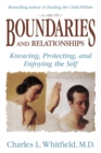 Boundaries and Relationships : Knowing, Protecting and Enjoying the Self - eBook