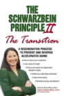 The Schwarzbein Principle II, "Transition" : A Regeneration Program to Prevent and Reverse Accelerated Aging - eBook