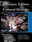 Chicanos, Latinos & Cultural Diversity: An Anthology - Book