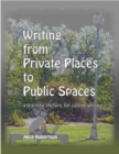 Writing from Private Places to Public Spaces - Book
