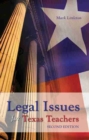 Legal Issues for Texas Teachers - Book