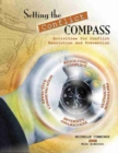 Setting the Conflict Compass : Activities for Conflict Resolution and Prevention - Book