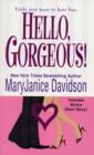 Hello Gorgeous! - Book