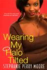 Wearing My Halo Tilted - Book