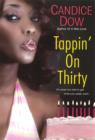 Tappin' On Thirty - Book