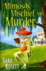 Mimosas, Mischief, And Murder - Book