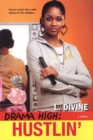 Drama High: Hustlin' - Book