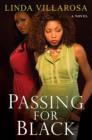 Passing For Black - eBook