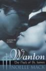 Wanton : The Pack of St. James - eBook