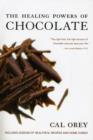 The Healing Powers Of Chocolate - Book