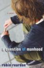 A Question of Manhood - eBook
