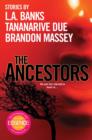 The Ancestors: - eBook