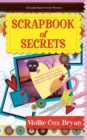 Scrapbook Of Secrets - Book