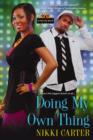Doing My Own Thing - eBook