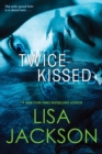 Twice Kissed - eBook