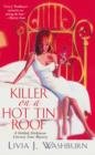 Killer On A Hot Tin Roof : A Delilah Dickinson Literary Tour Mystery - eBook