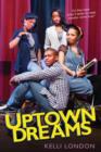 Uptown Dreams - eBook