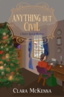Anything But Civil - Book