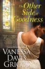 The Other Side of Goodness - eBook