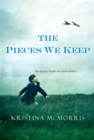 The Pieces We Keep - Book