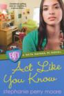 Act Like You Know - eBook