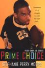Prime Choice (Perry Skky Jr. Series 1) - eBook