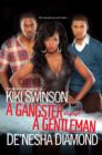 A Gangster and a Gentleman - eBook