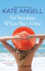 No Sunshine When She's Gone - Book