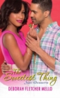 The Sweetest Thing : The Just Desserts Series - Book
