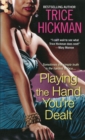 Playing The Hand You're Dealt - Book